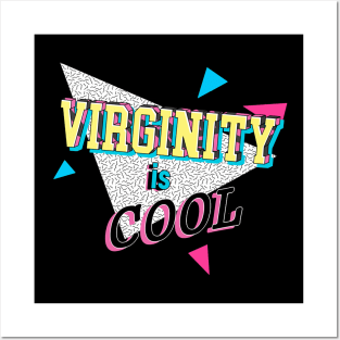 Virginity is Cool Posters and Art